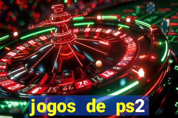 jogos de ps2 formato iso